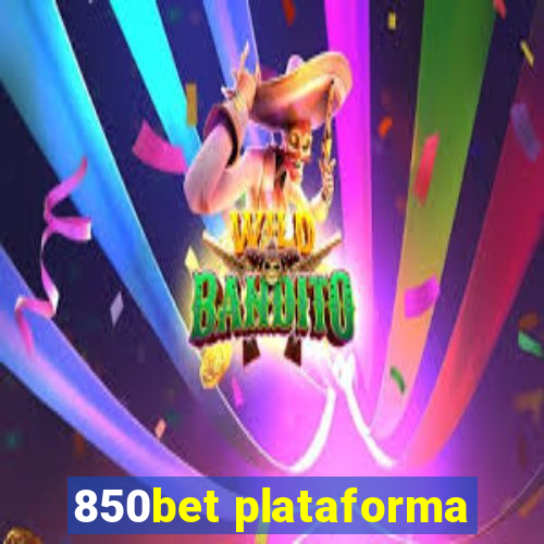 850bet plataforma